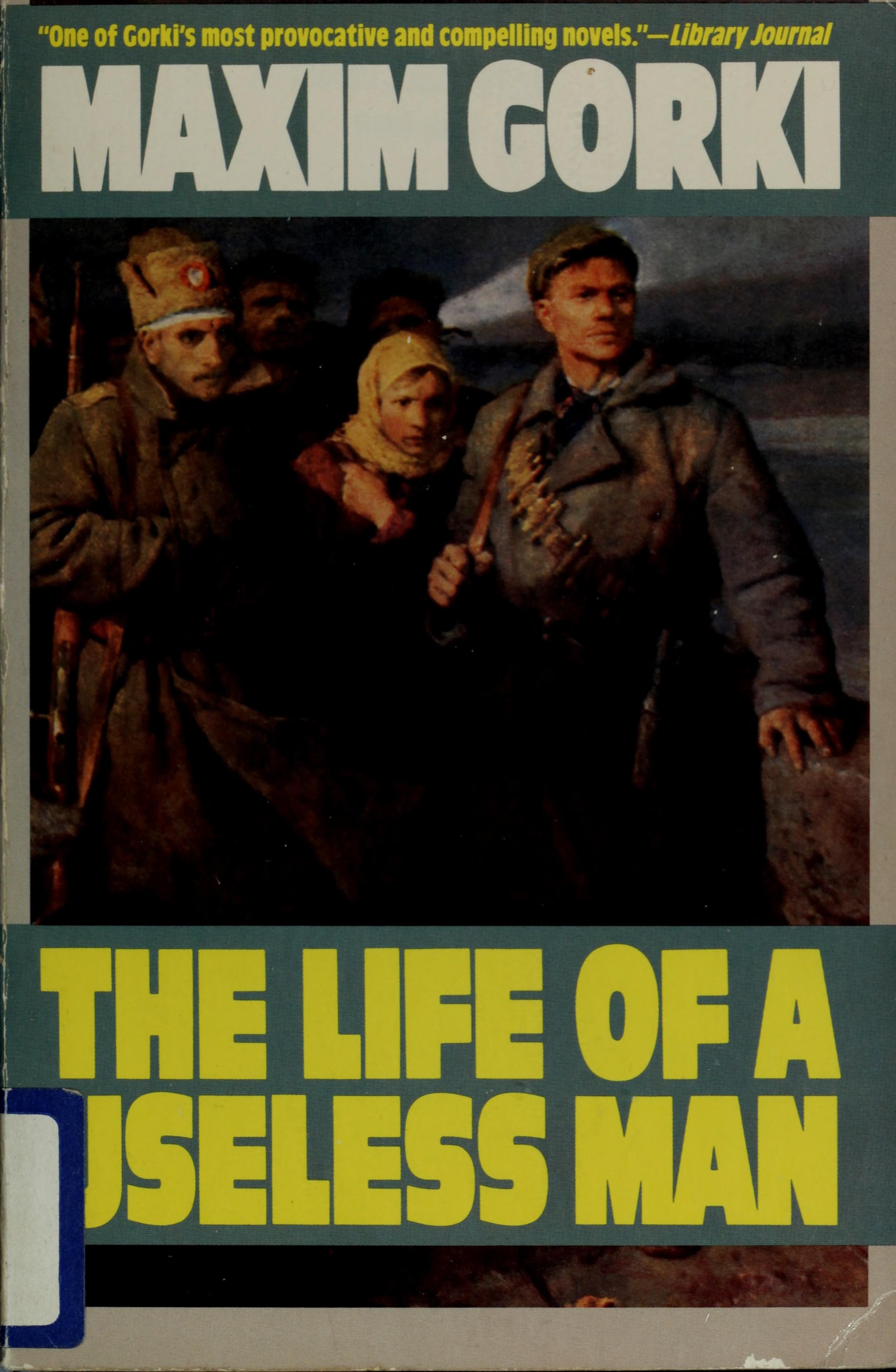 The Life of a Useless Man