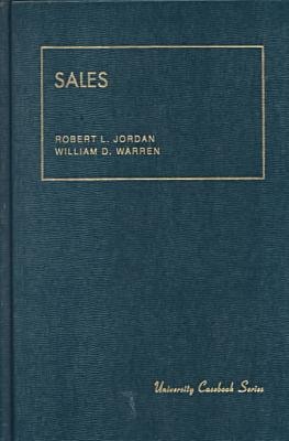Sales (University Casebook Series)