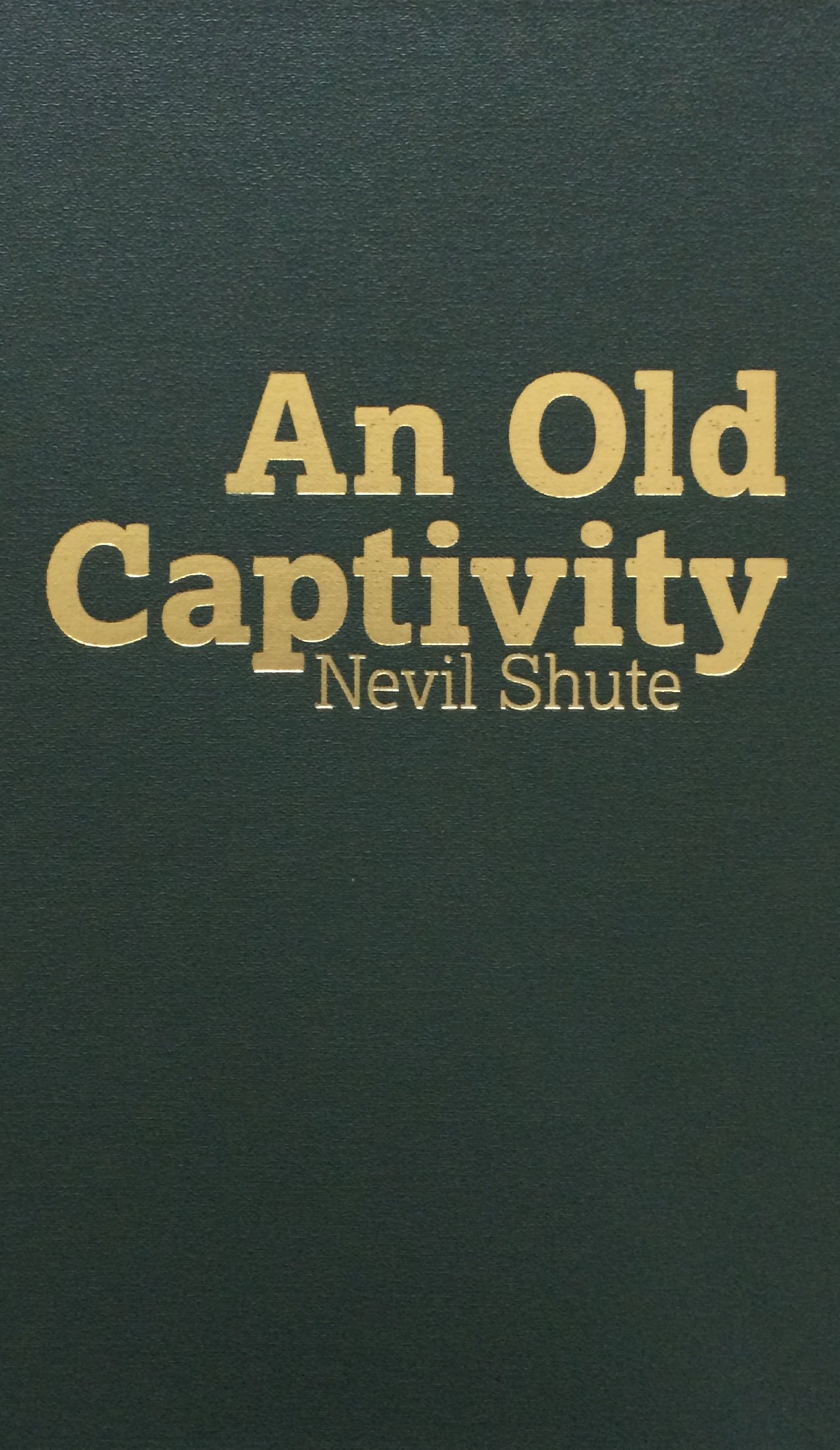 Old Captivity