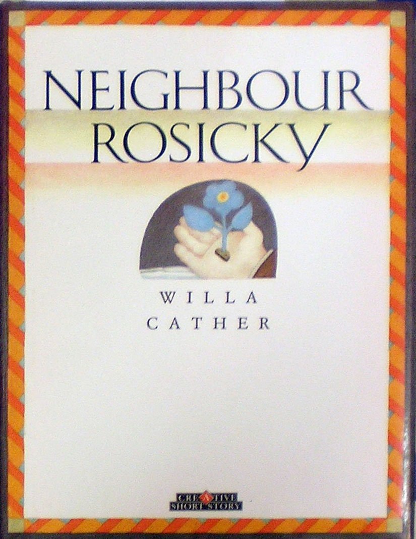 Neighbour Rosicky (Creative's Classics)