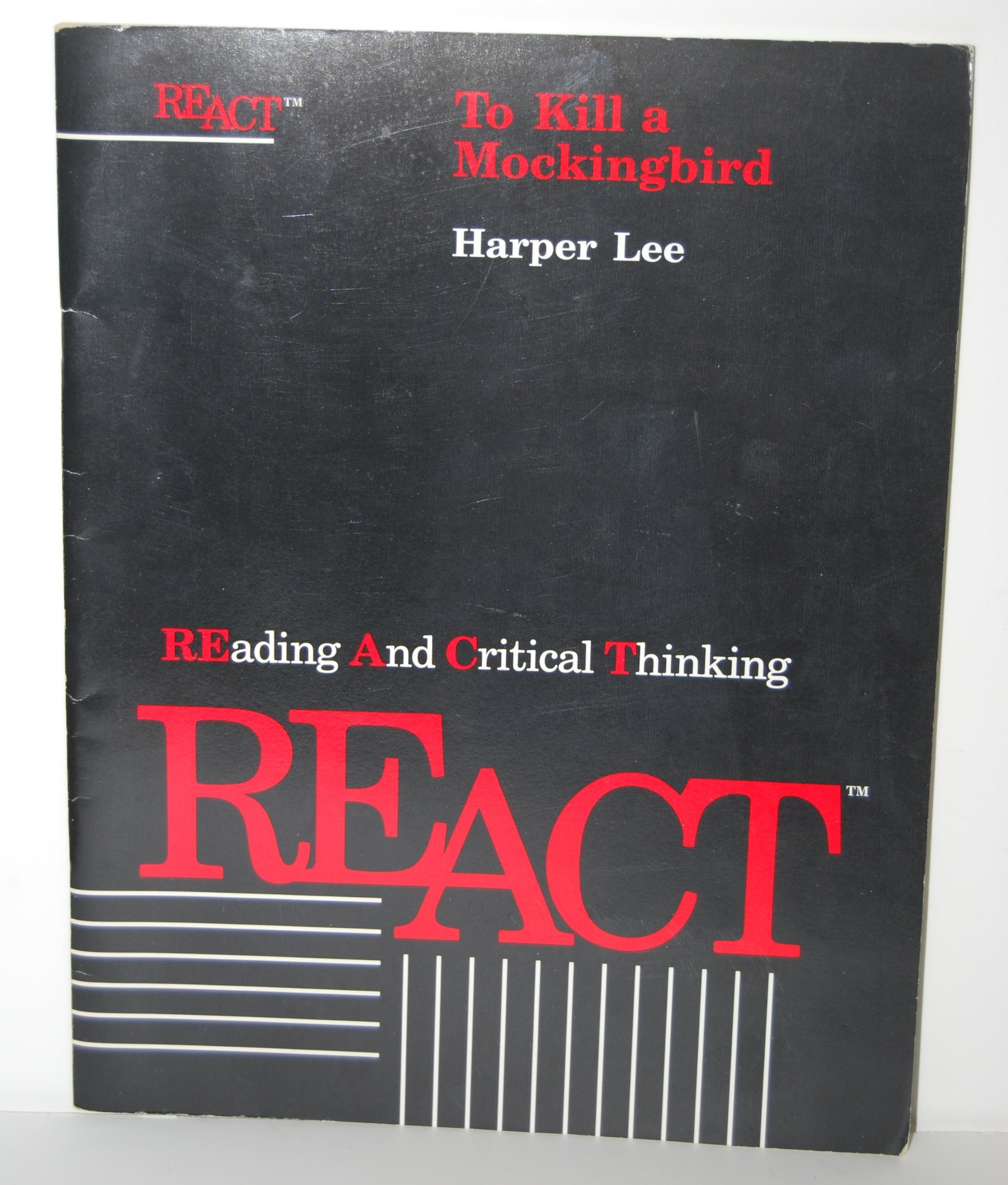 REACT Reading and Critical Thinking: To Kill a Mockingbird (REACT Reading and Critical Thinking)