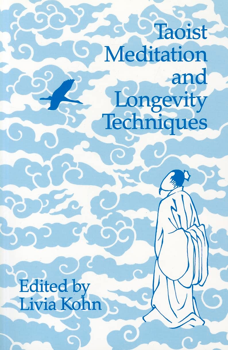 Taoist Meditation and Longevity Techniques