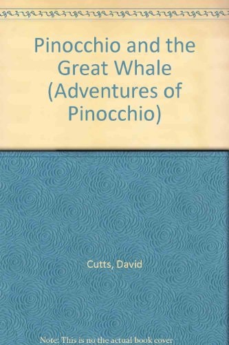 Pinocchio and the Great Whale