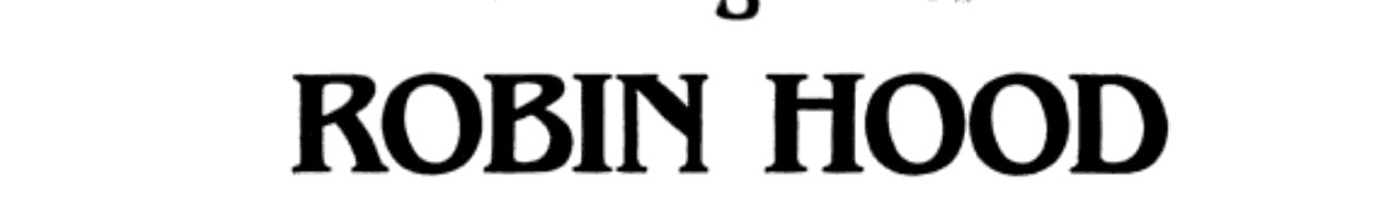The Legend of Robin Hood