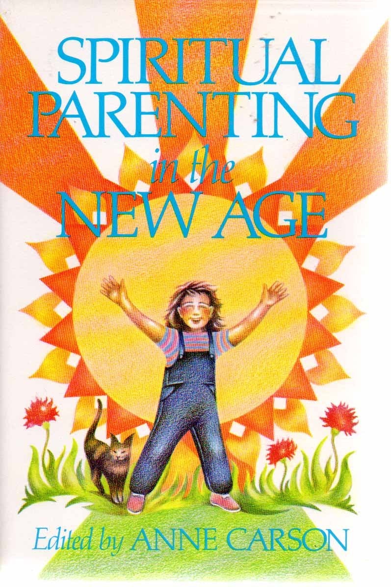 Spiritual Parenting in the New Age