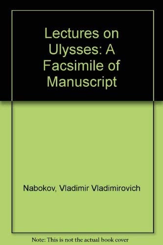 Lectures on Ulysses Facsimile of the Manuscript
