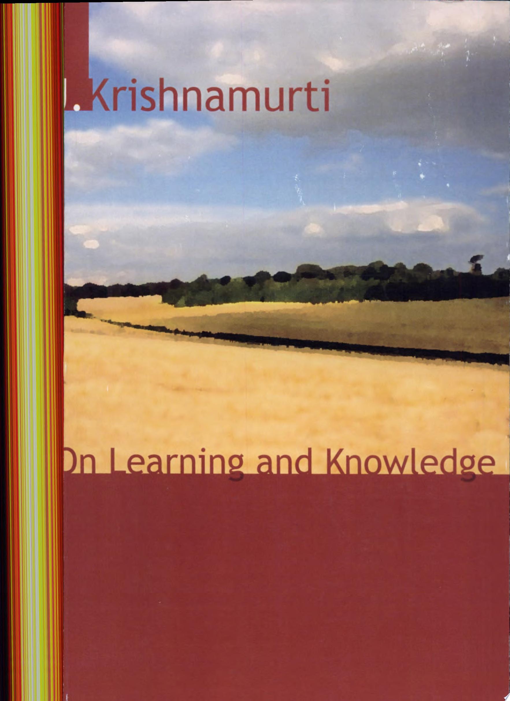On Learning and Knowledge