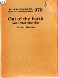 Out of the Earth (Little Blue Book, No. 970)