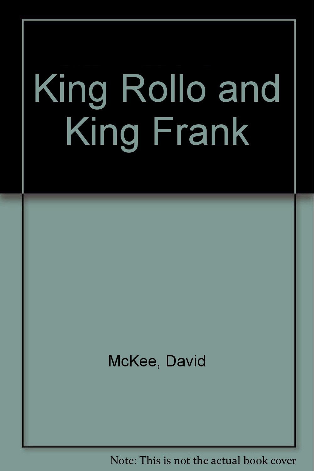 King Rollo and King Frank