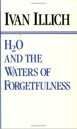 H2O and the Waters of Forgetfulness Reflections on the Historicity of "stuff"