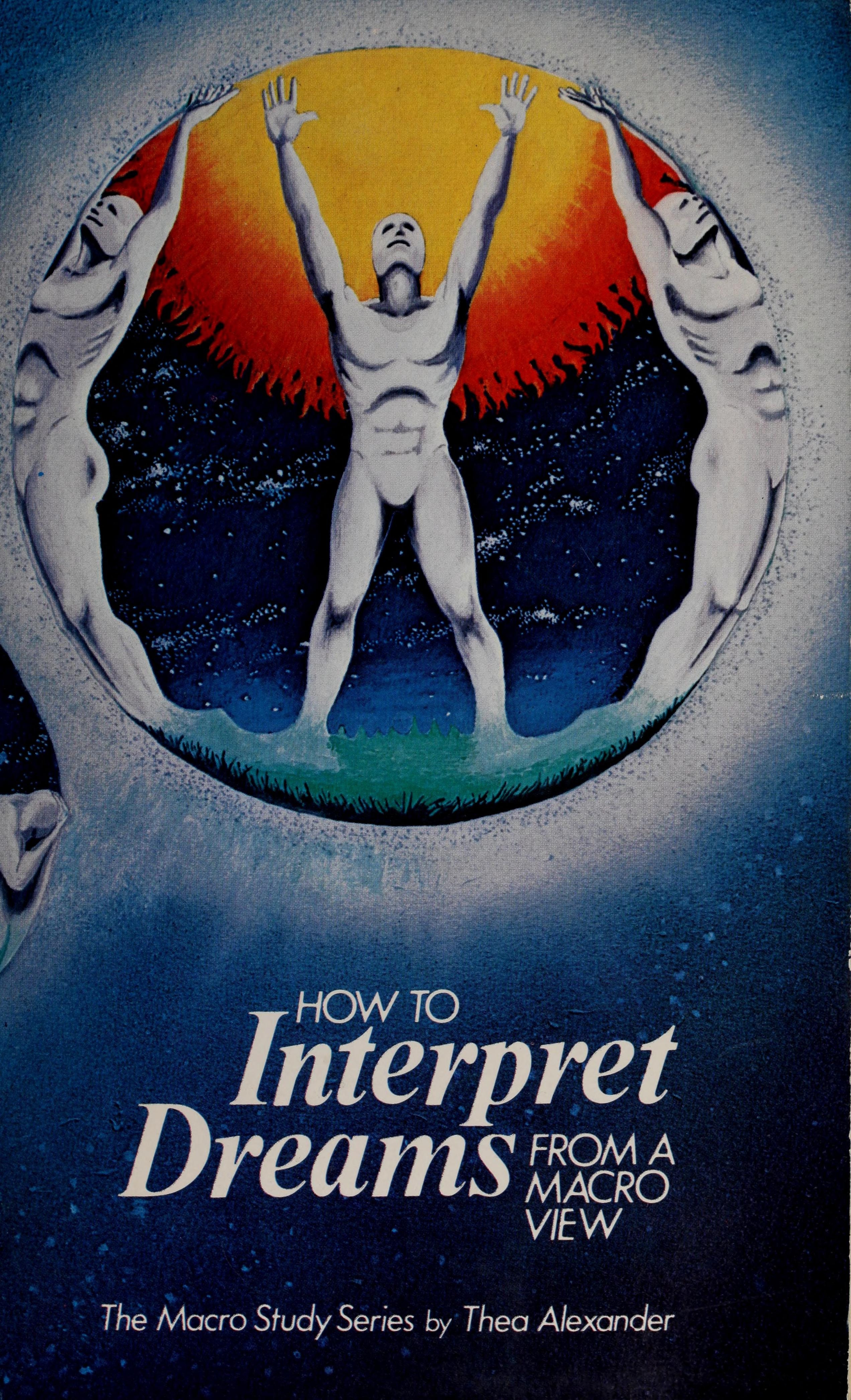 How to Interpret Your Dreams from a Macro View