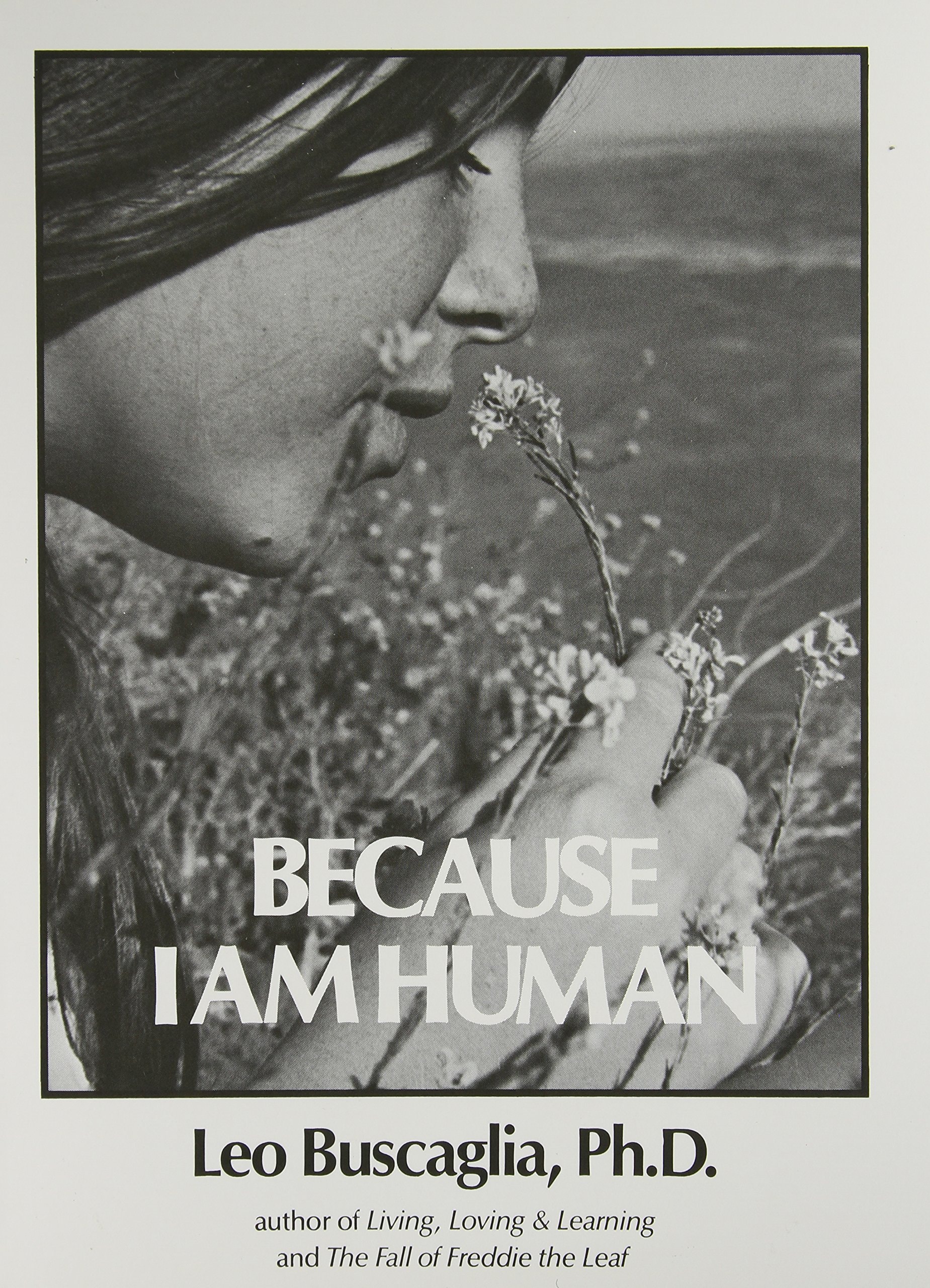 Because I Am Human!