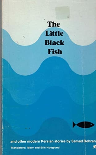 Little Black Fish and Other Modern Persian Stories