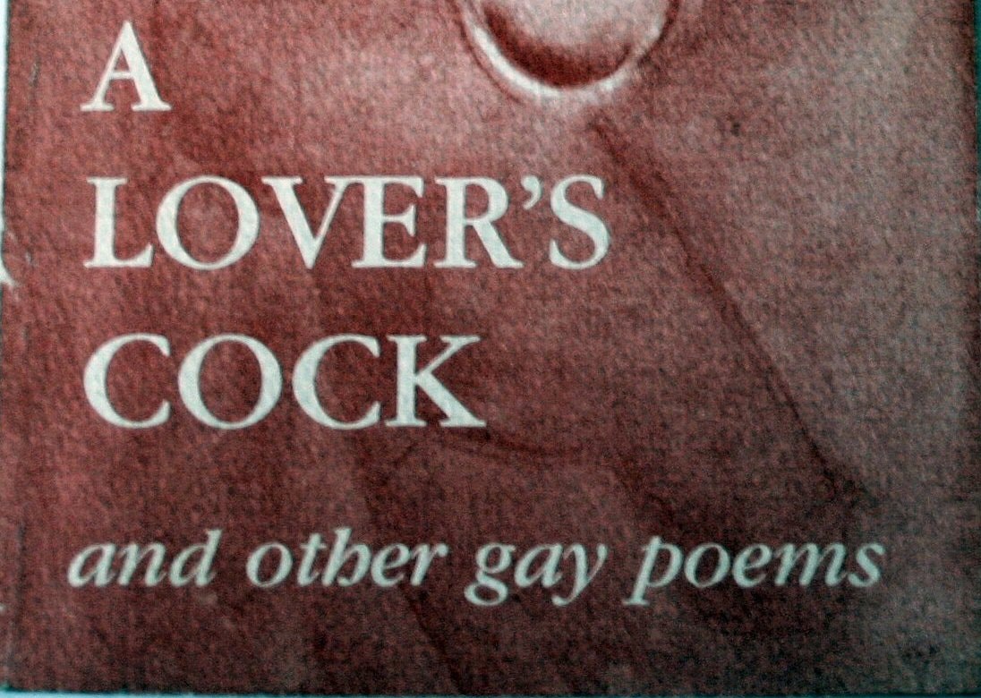 A Lover's Cock and Other Gay Poems