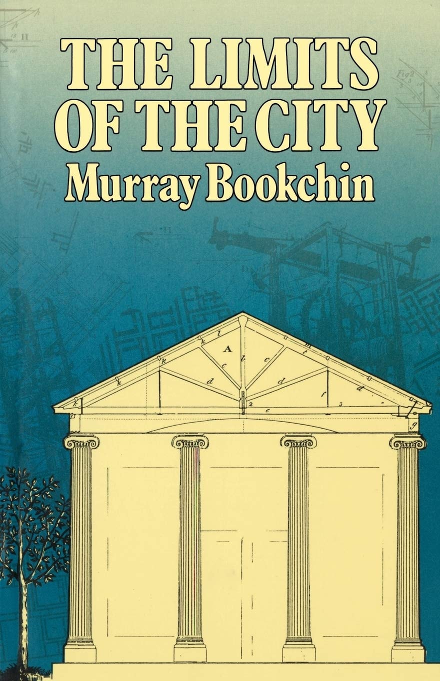 The Limits of the City With a New Introduction