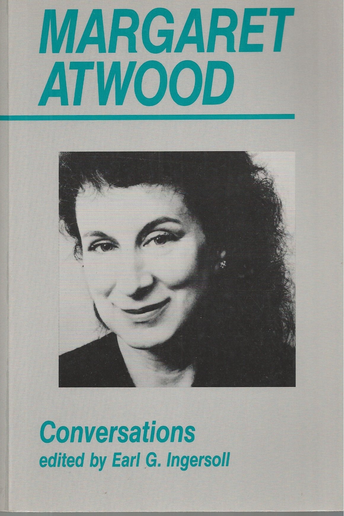 Margaret Atwood Conversations