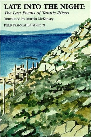 Late into the Night: The Last Poems of Yannis Ritsos