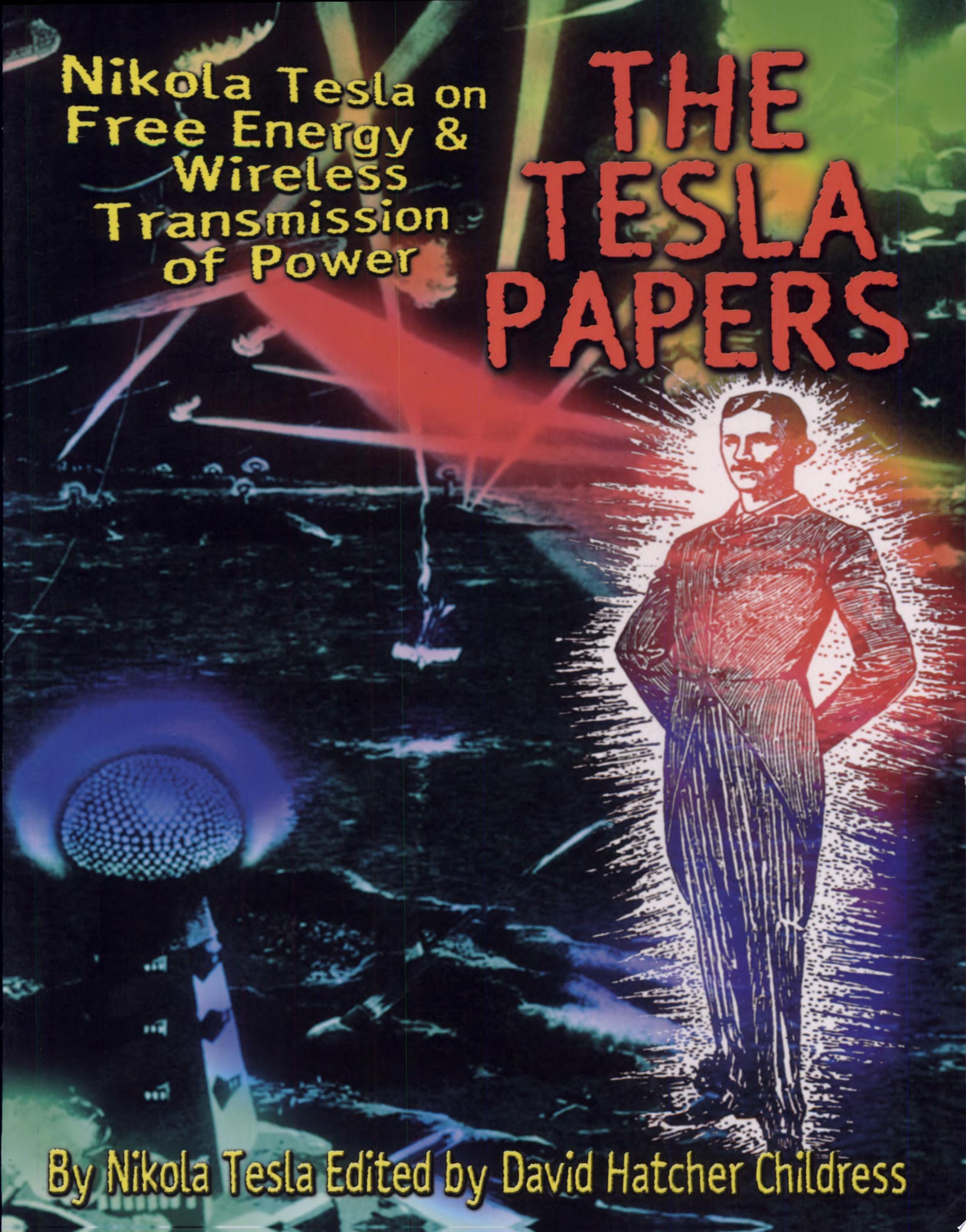 The Tesla Papers