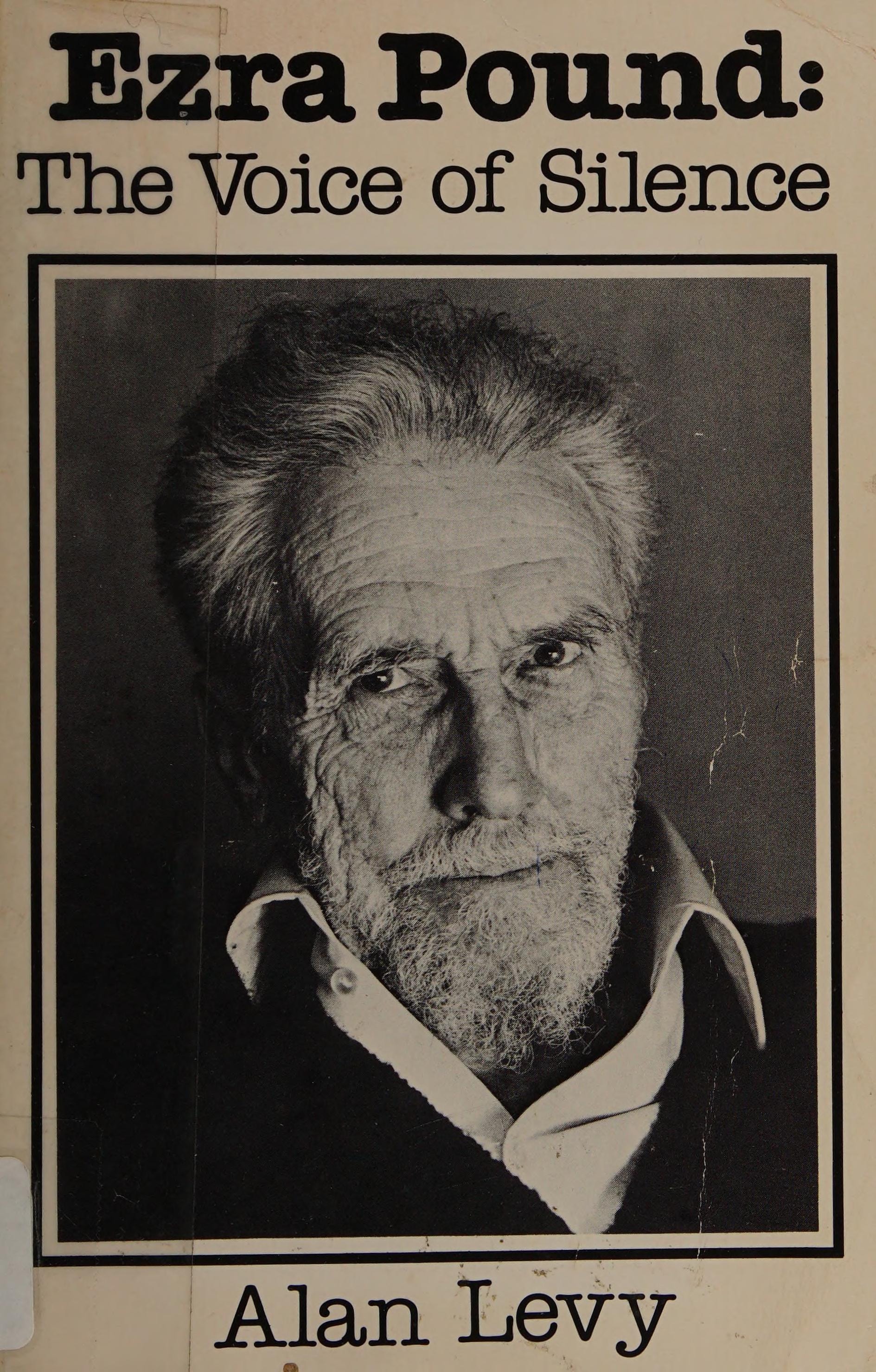 Ezra Pound, the Voice of Silence