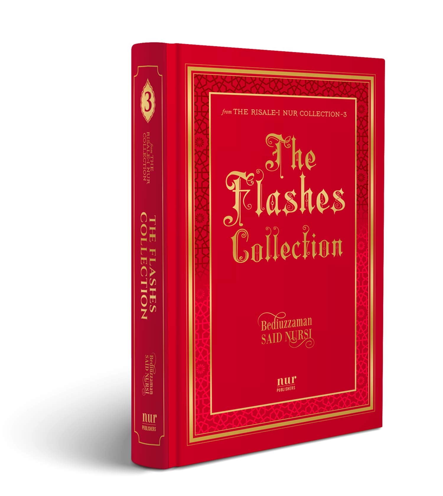 The Flashes Collection, Translated by Sukran Vahide