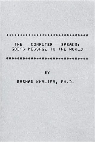 The Computer Speaks God's Message to the World
