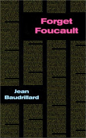 Forget Foucault & Forget Baudrillard An Interview with Sylvère Lotringer