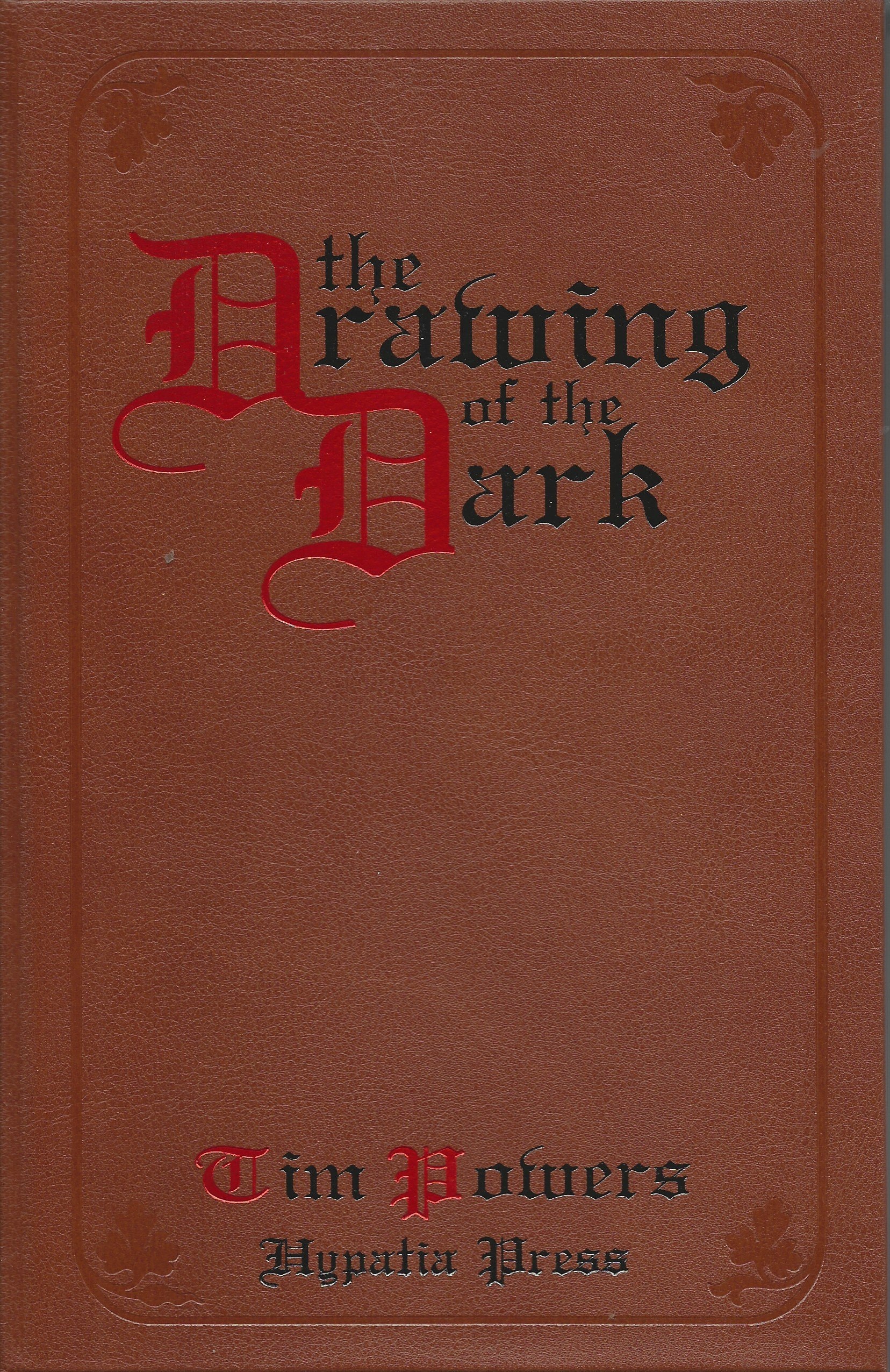 The Drawing of the Dark