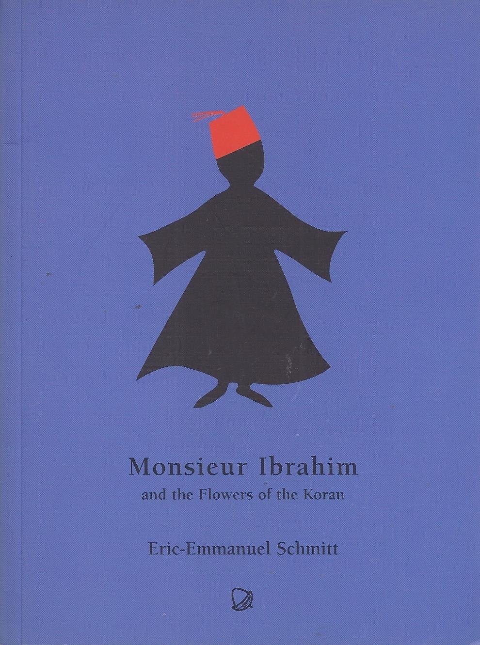 Monsieur Ibrahim and the Flowers of the Koran