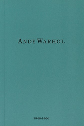 Andy Warhol 1948-1960