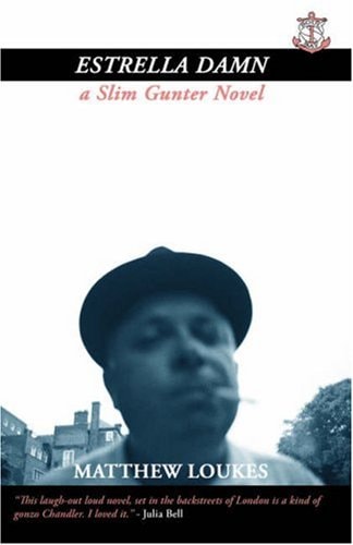 Estrella Damn A Slim Gunter Novel