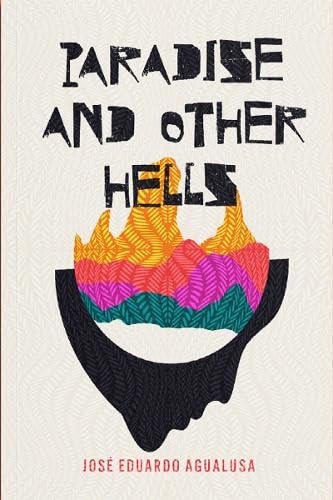 Paradise And Other Hells (paperback)