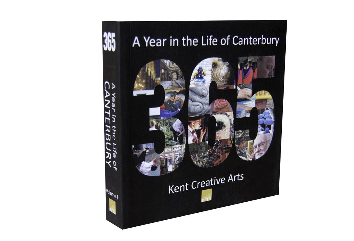A Year in the Life of Canterbury 2011 A Photographic Record of the City's Everyday Life : 365 Images Captured by Local Photographers