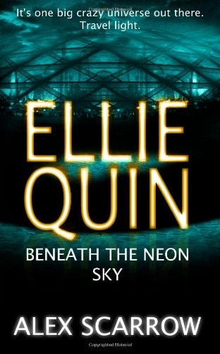 Ellie Quin Beneath the Neon Sky