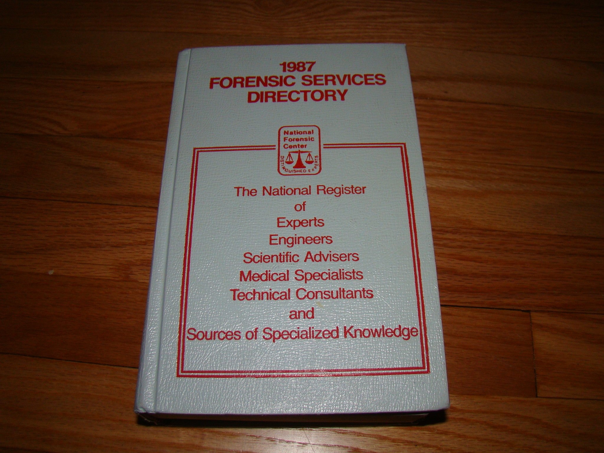 1987 Forensic Services Directory