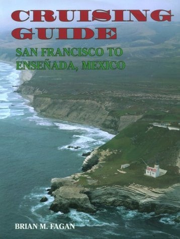 Cruising Guide San Francisco to Enseñada, Mexico