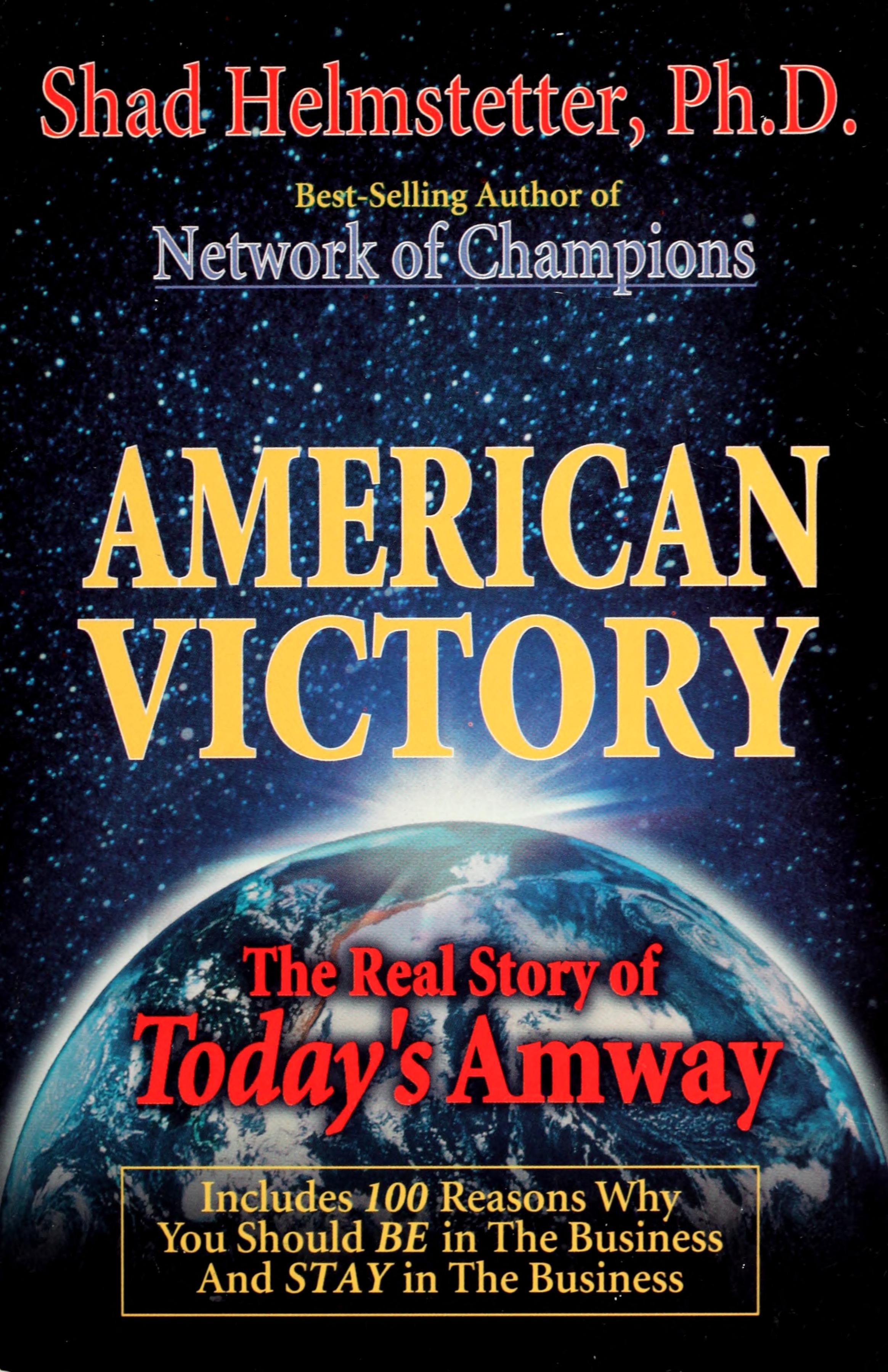 American Victory The Real Story of Today's Amway