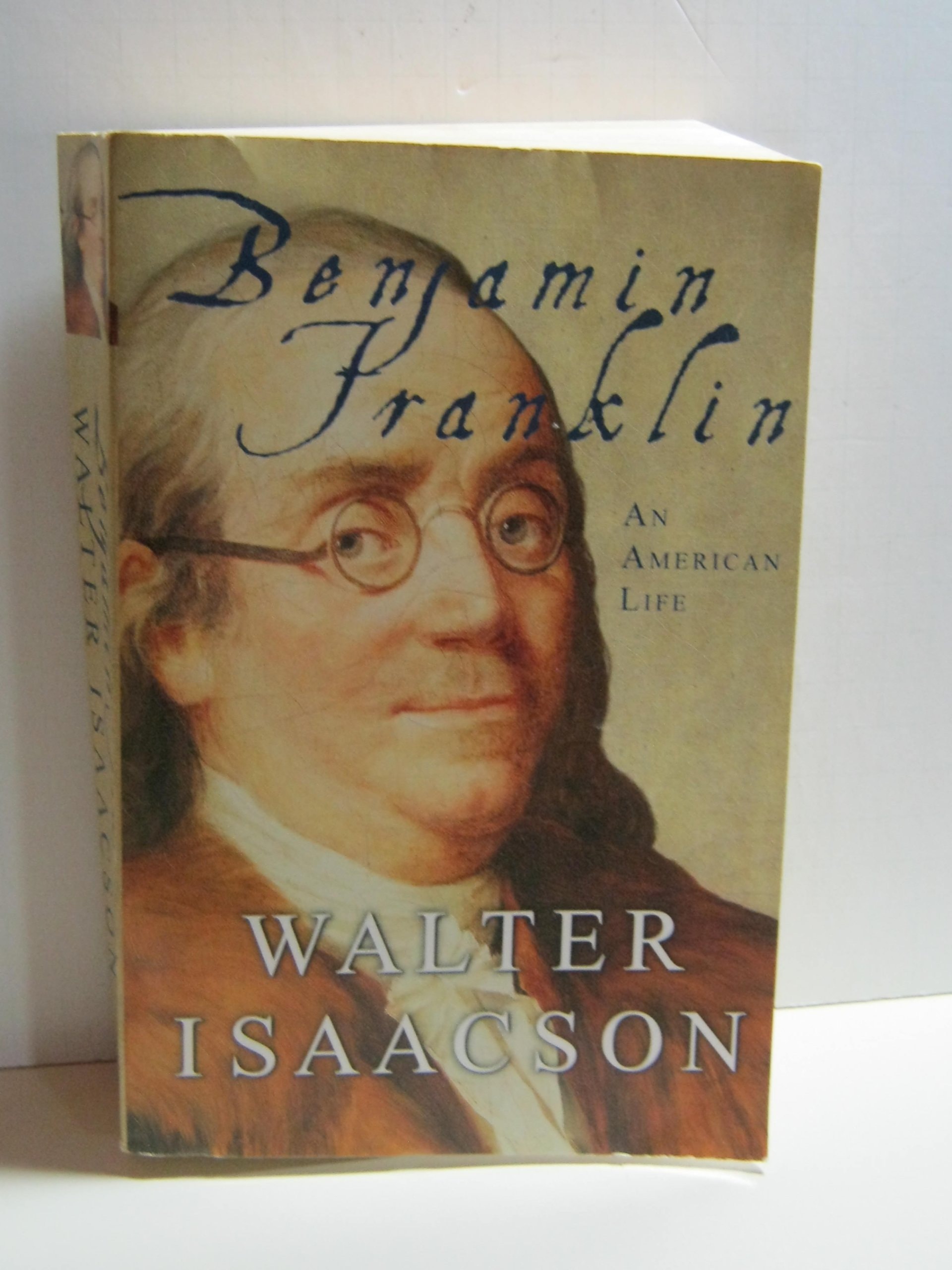 Benjamin Franklin: An American Life