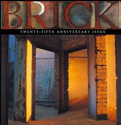 Brick 71 Twenty-fifth Anniversary Issue