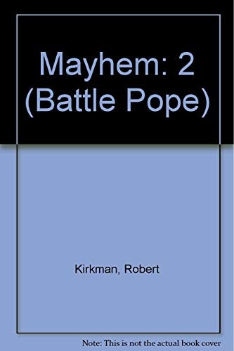 Mayhem
