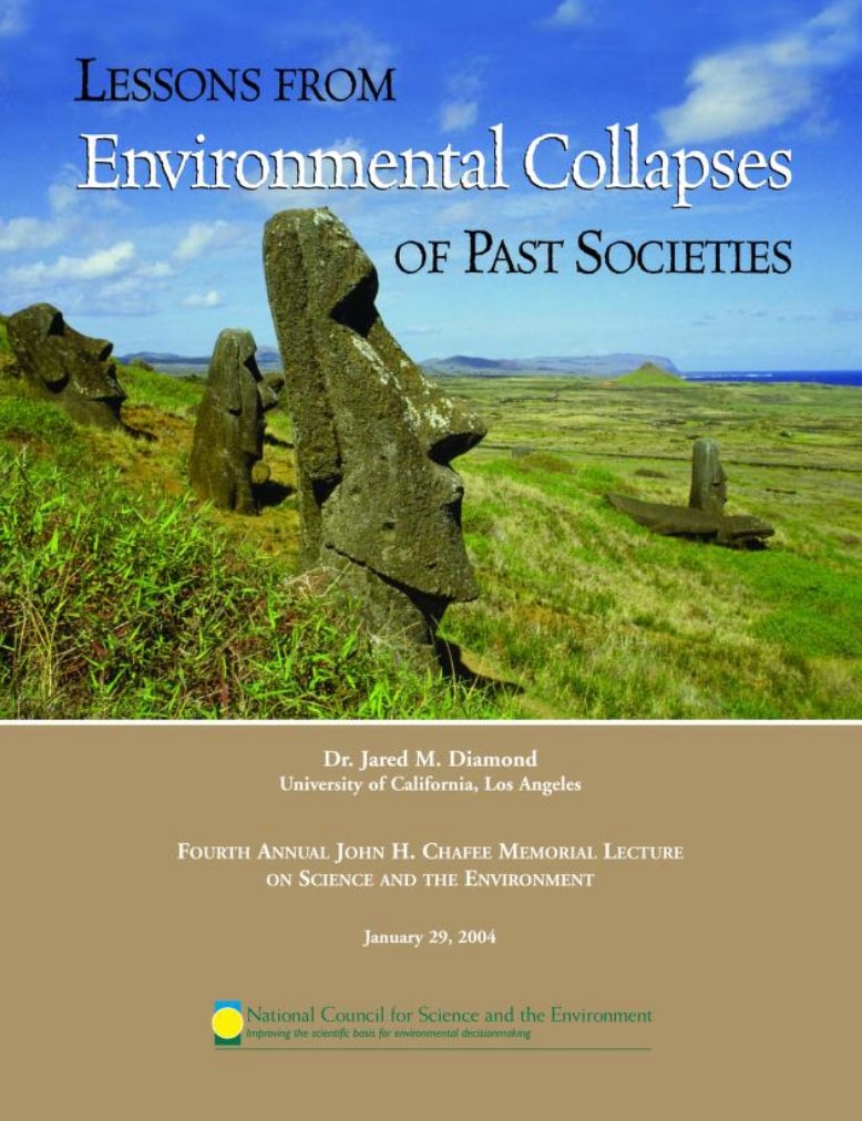 Lessons from Environmental Collapses of Past Societies