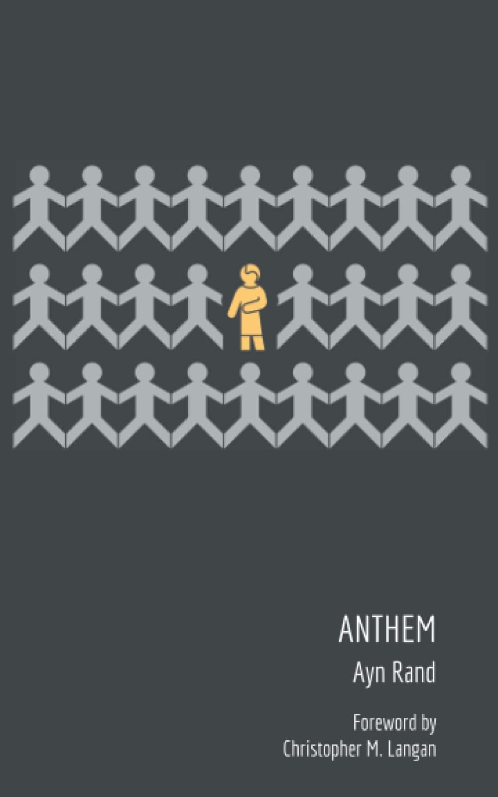 Anthem: Foreward by Christopher M. Langan