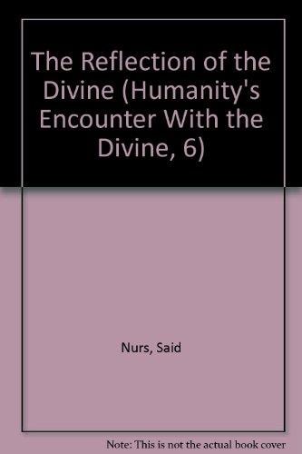 The Reflection of the Divine
