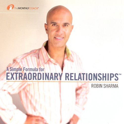 A Simple Formula for Extraordinary Relationships