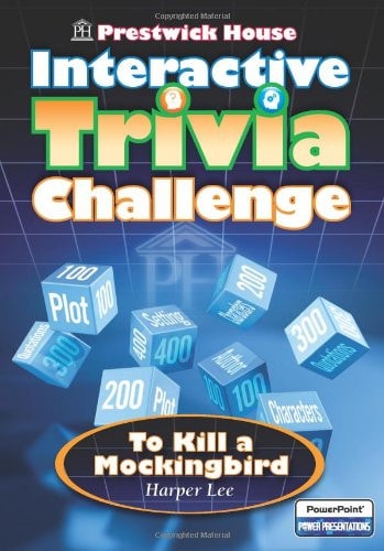 Prestwick House Interactive Trivia Challenge: To Kill A Mockingbird