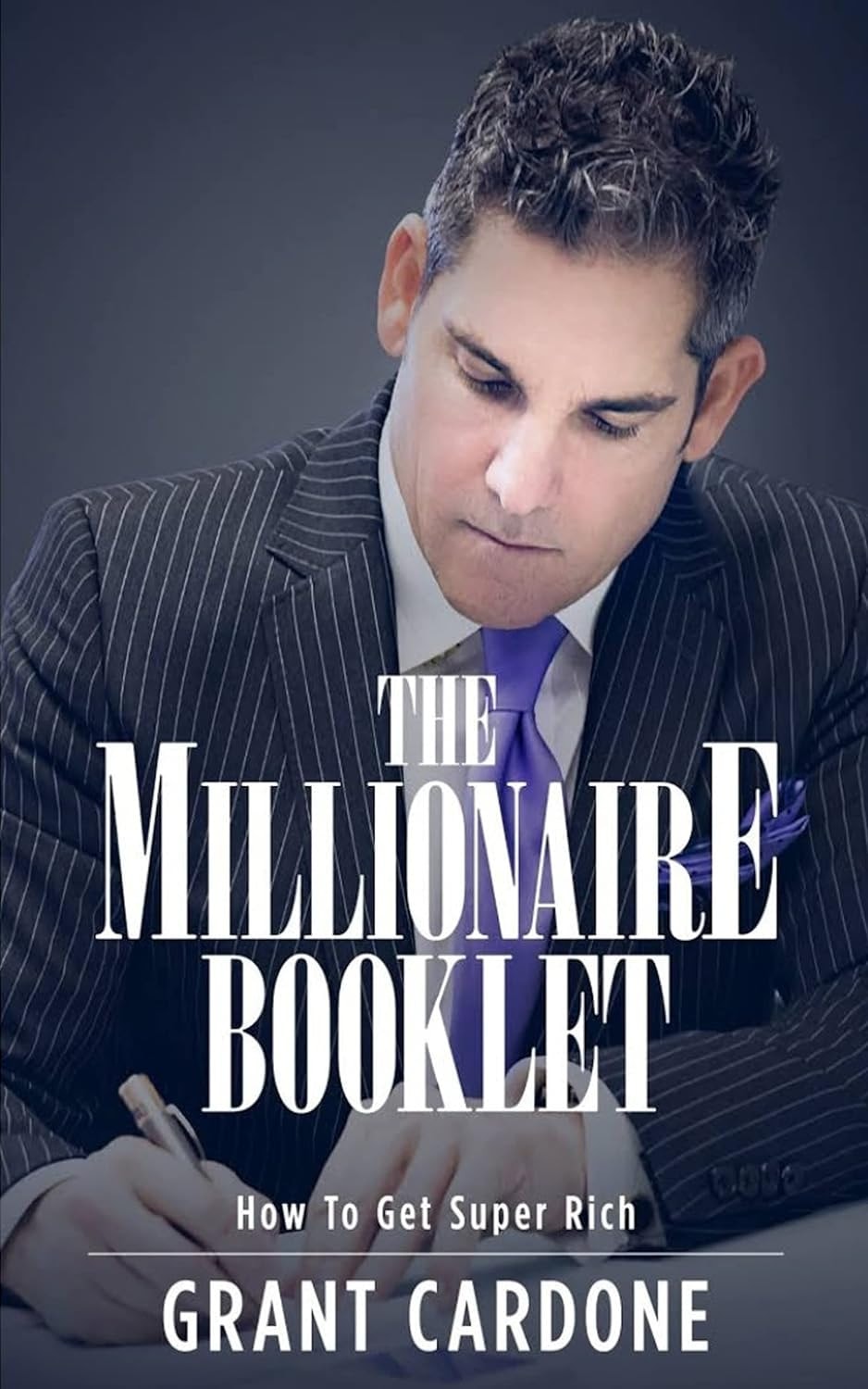 The Millionaire Booklet How to Get Super Rich