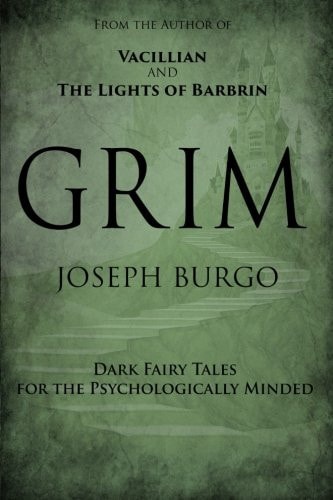 Grim Dark Fairy Tales for the Psychologically Minded