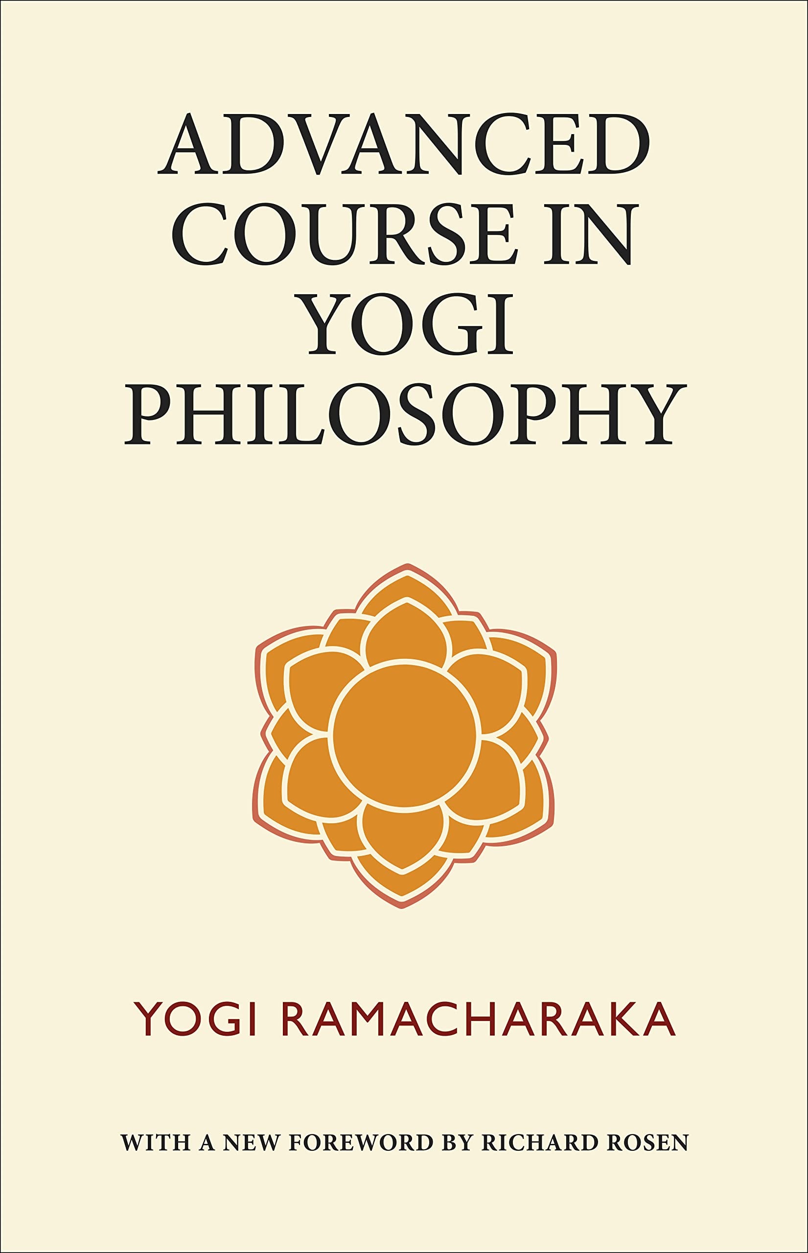 Advanced Course in Yogi Philosophy