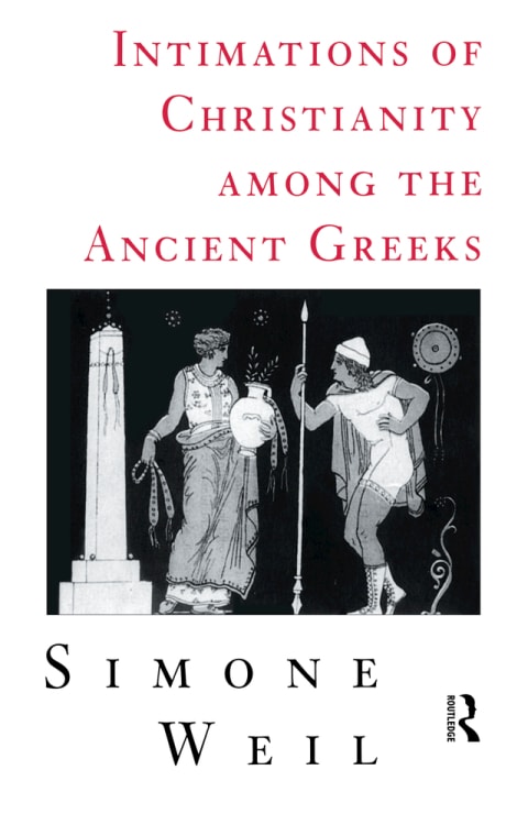 Intimations of Christianity among the Greeks