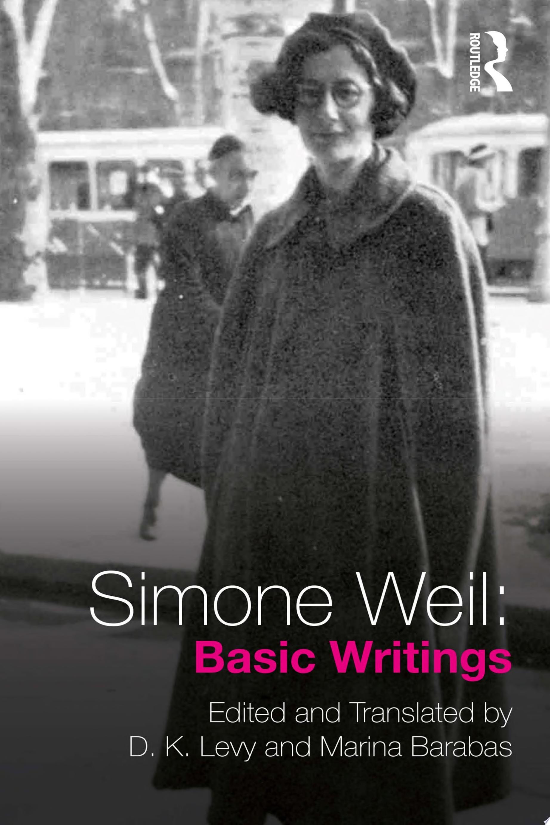 Simone Weil Basic Writings