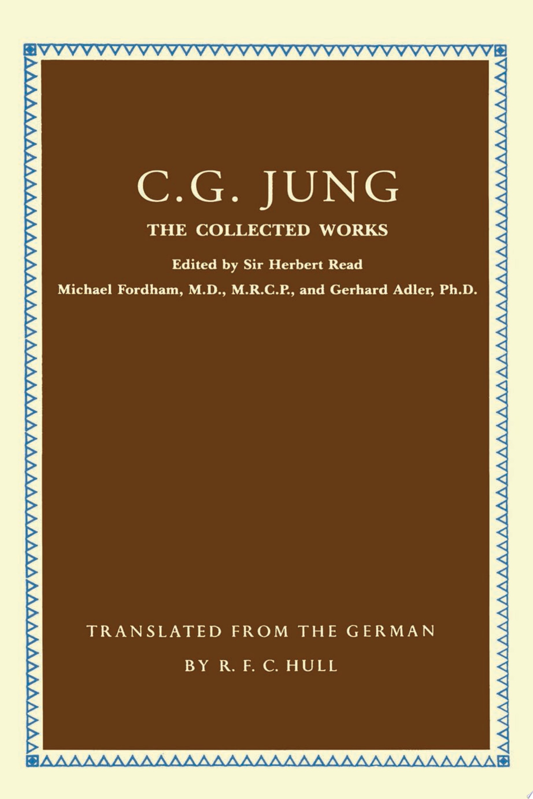 Collected Works of C.G. Jung The First Complete English Edition of the Works of C.G. Jung